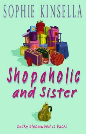 SHOPAHOLIC AND SISTER