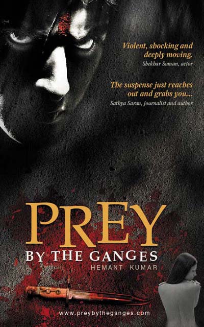 PREY BY THE GANGES- An absolute Thriller!!!
