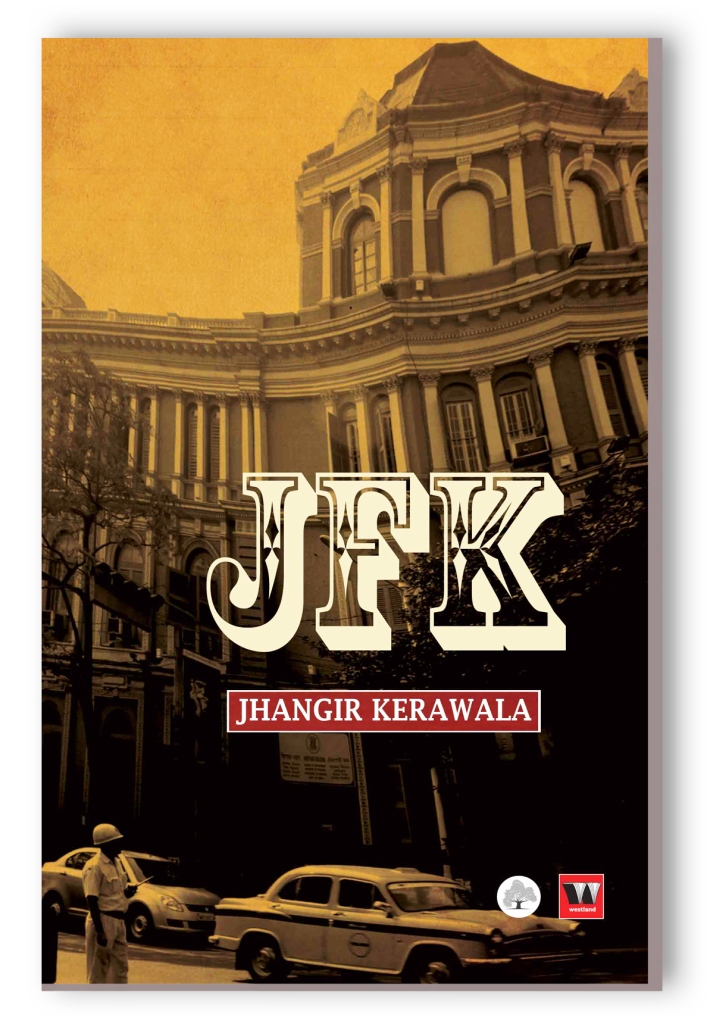 Book Review: JFK by Jhangir Kerawala