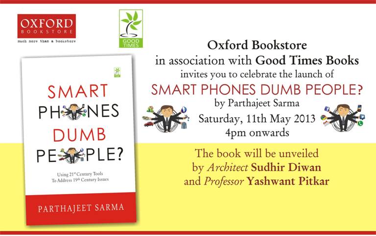 BOOK LAUNCH and REVIEW: SMART PHONES DUMB PEOPLE?