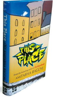 THIS PLACE by Amitabha Bagchi