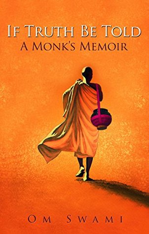 An enlightening read is 'IF Truth Be Told by Om Swami'
