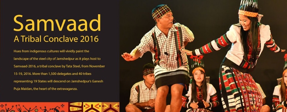 ‘Samvaad Tribal Conclave’ –  Conversations Are Important!