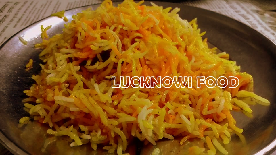 10 Lucknowi Foods We’re Missing in Lockdown