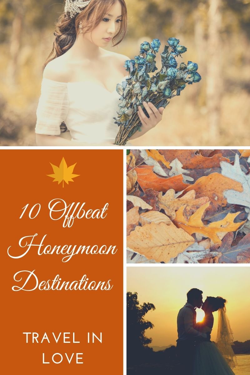 Top 10 Offbeat Honeymoon Destinations in India